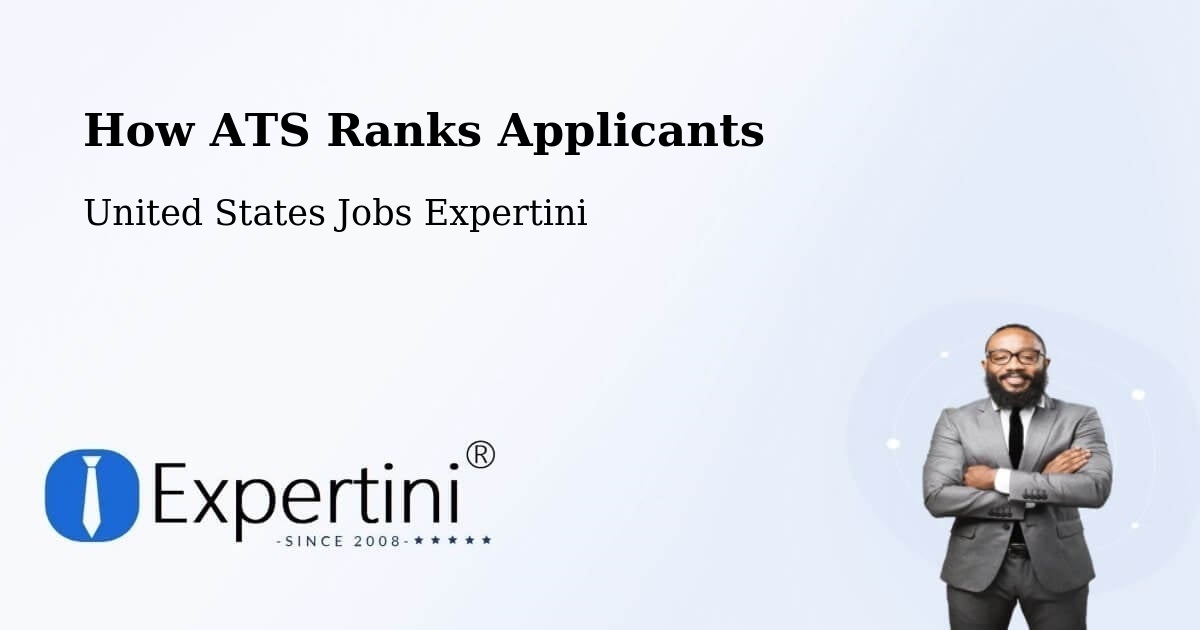 How ATS Ranks Applicants - United States Jobs Expertini