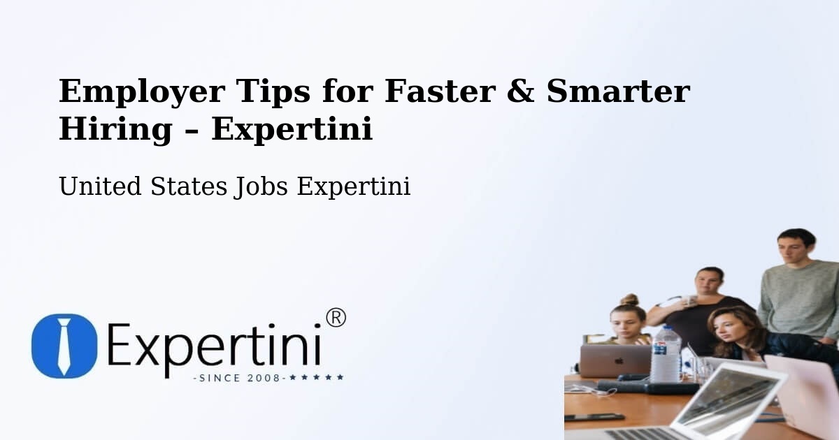 Employer Tips for Hiring & Recruitment – Claypool - Claypool, United States Jobs Expertini