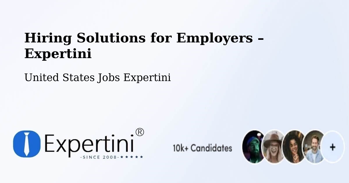 Hiring Solutions for Employers in Claypool - Claypool, United States Jobs Expertini