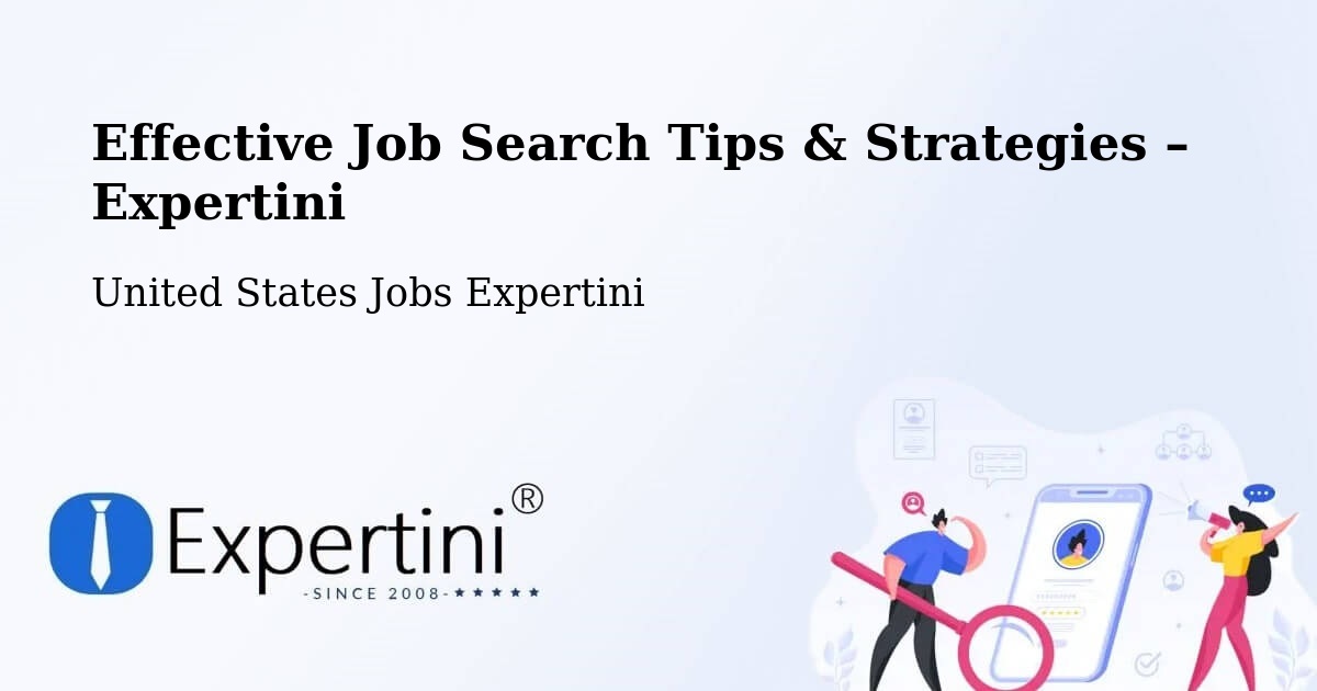Job Search Tips & Strategies for Job Seekers – Claypool - Claypool, United States Jobs Expertini