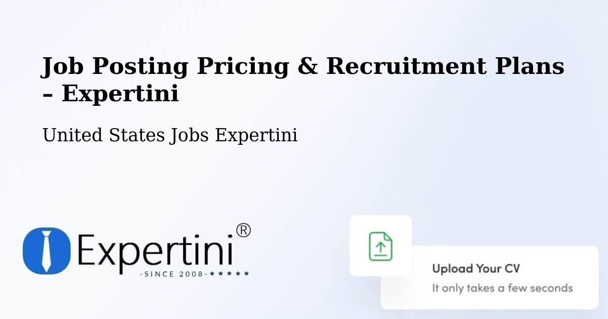 Job Posting Pricing & Recruitment Plans – Claypool - Claypool, United States Jobs Expertini